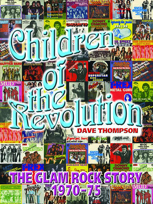 Title details for Children of the Revolution by Dave Thompson - Available